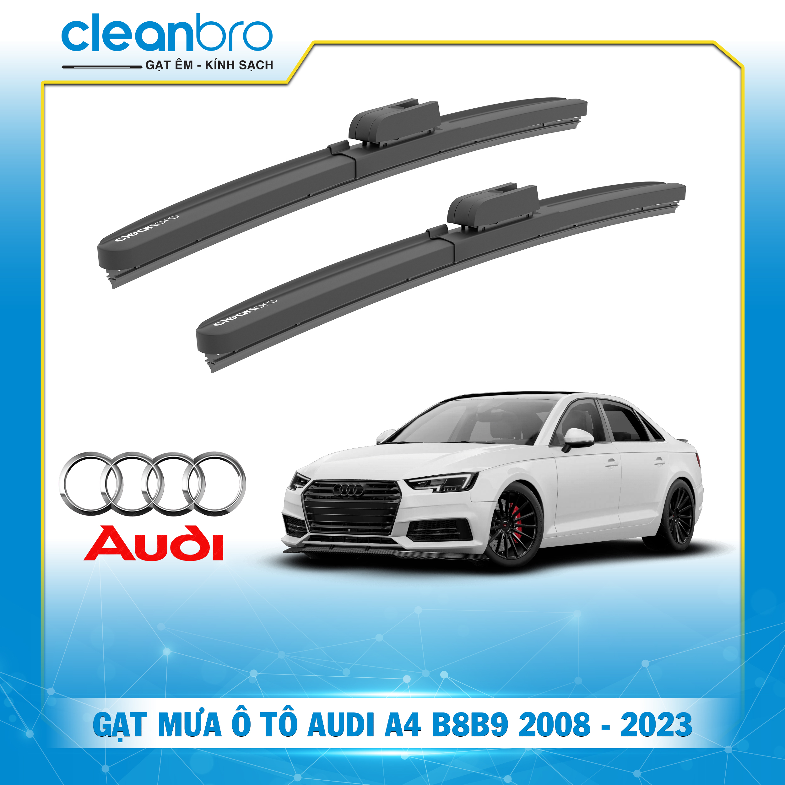 Gạt mưa ô tô hiệu ứng lá sen Audi A4 B8/B9 [2008-2023+]